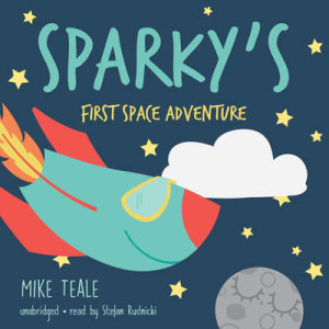 cover-audio-teale-sparky's first space adventure